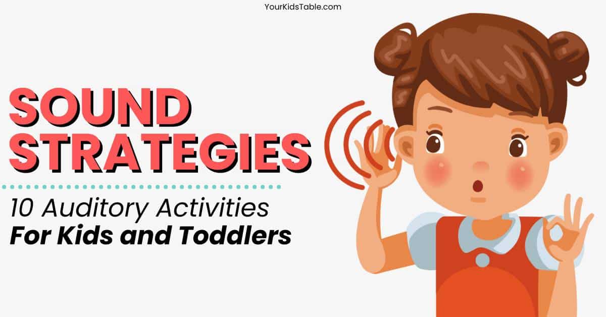 10 Auditory Sensory Actions for Youngsters and Toddlers 10 Auditory Sensory Actions for Youngsters and Toddlers