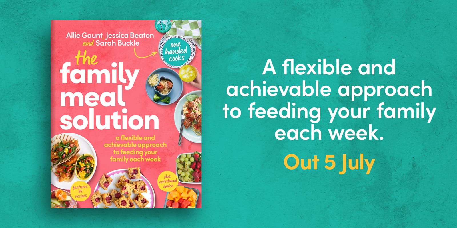 THE FAMILY MEAL SOLUTION by One Handed Cooks THE FAMILY MEAL SOLUTION by One Handed Cooks